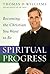 Spiritual Progress: Becomin...