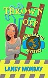 Thrown Off (Brenna Battle #3)
