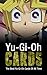 Yu-Gi-Oh Cards by Jenson Publishing