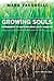 Growing Souls by Mark Yaconelli