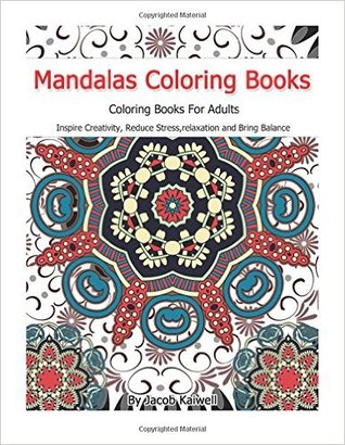 Meditation : Mandalas Coloring Books For Adults