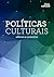 Políticas Culturais: Olhare...