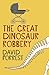 The Great Dinosaur Robbery