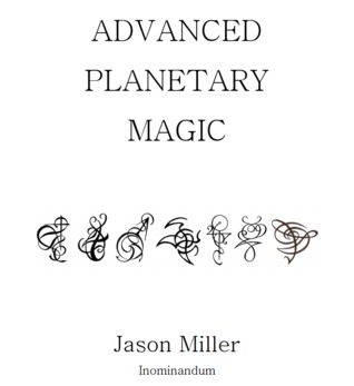 Advanced Planetary Magic
