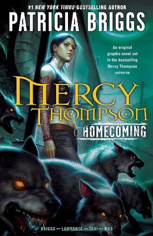 Homecoming (Mercy Thompson Graphic Novel, #0)