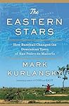 The Eastern Stars: How Baseball Changed the Dominican Town of San Pedro de Macoris