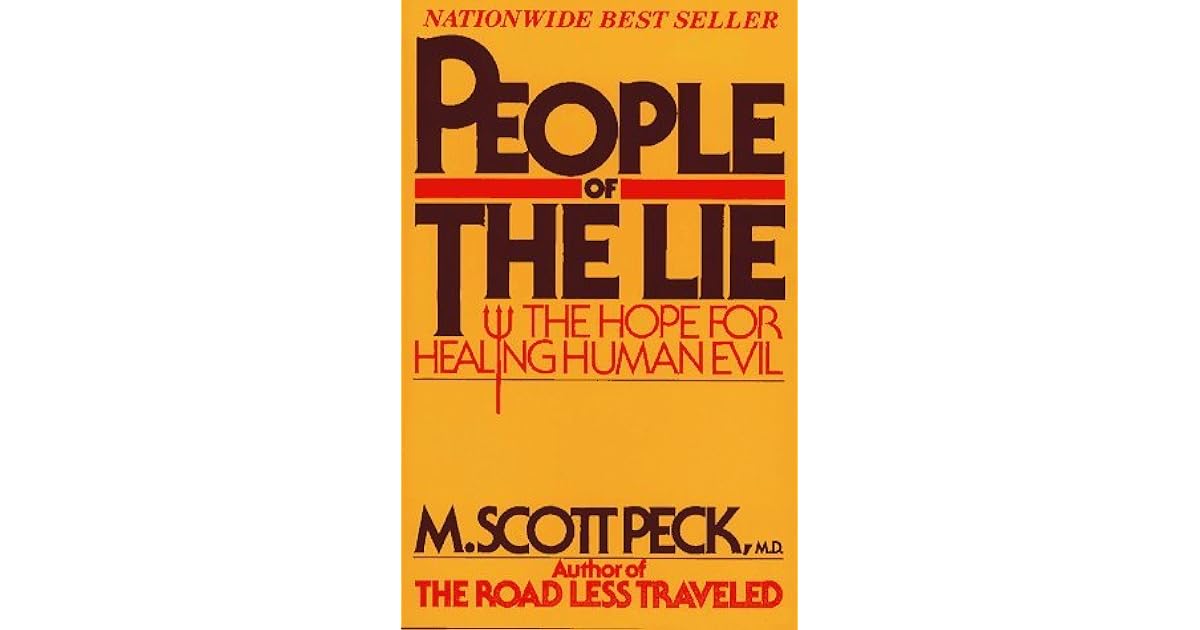People of the Lie by M. Scott Peck