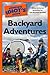 The Complete Idiot's Guide to Backyard Adventures