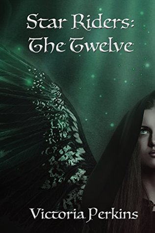 The Twelve (The Star Riders Book 1)