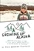 Growing up Alaska by Niki Breeser Tschirgi