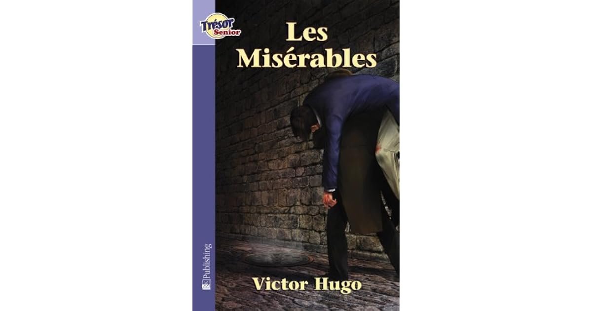 Les Misérables (Adaptation Graphic Novel) by Victor Hugo