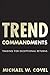 Trend Commandments: Trading for Exceptional Returns