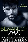 Beware of Me