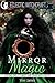 Mirror Magic by Viivi James