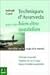 Techniques D'ayurveda Pour Votre Bien Être Quotidien by Indrajit Garai