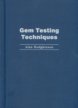 Gem Testing Techniques