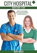 X-Ray: Medical Romance and Drama