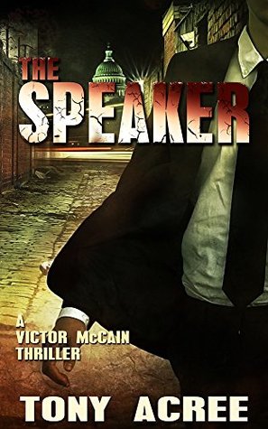 The Speaker (Victor McCain Thriller #3)