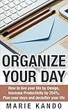 Organize Your Day...