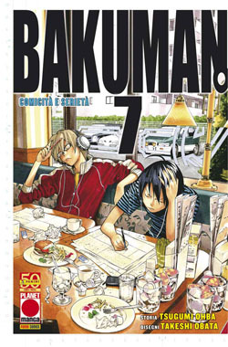 Bakuman, vol. 7: Comicità e serietà (Bakuman, #7)