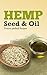 Hemp Seed and Oil Protein p...