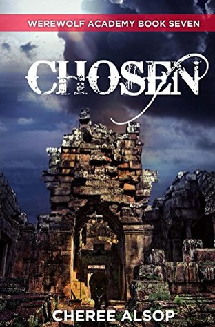 Chosen (Werewolf Academy, #7)