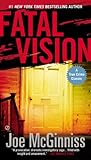 Fatal Vision: A T...