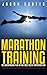 Marathon Training: The Unde...