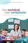 Van werkdruk naar...