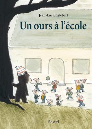 Un ours à l'école (Hardcover)