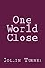 One World Close
