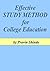 Effective STUDY METHOD for College Education