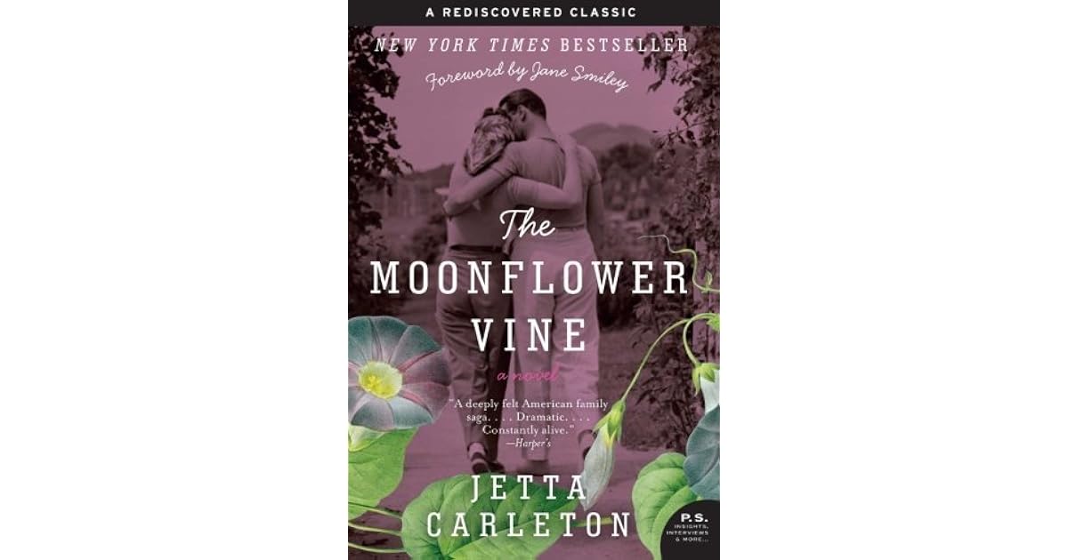 The Moonflower Vine by Jetta Carleton