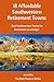 18 Affordable Southwestern Retirement Towns: Best Southwestern Towns for Retirement on a Budget (Great Retirement Spots)
