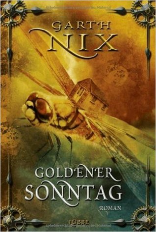 Goldener Sonntag (Die Schlüssel zum Königreich, #7)