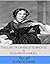 The Life of Charlotte Bronte by Elizabeth Gaskell The Life of Charlotte Bronte by Elizabeth Gaskell