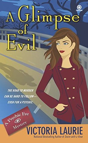 A Glimpse of Evil (Psychic Eye Mystery, #8)