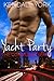 Yacht Party (The Commuter Series, #3)