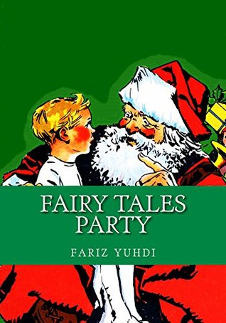 fairy tales party (vol Book 1)