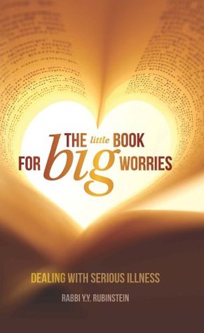The Little Book for Big Worries; Dealing with Serious Illness (Hardcover)