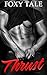 Thrust: A Stepbrother Romance