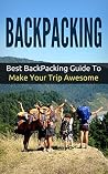 Backpacking: Best...