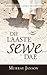 Die Laaste sewe dae (Afrikaans Edition)