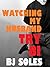 Watching My Husband Try Bi by B.J. Soles
