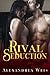 Rival Seduction (Cover to Covers #6)