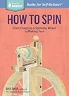 How to Spin: From...