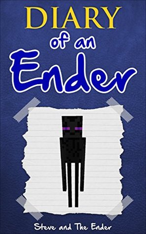 Minecraft: Minecraft Comics: Diary of an Enderman (minecraft, minecraft free books, minecraft books, minecraft handbook, minecraft app, minecraft comics, minecraft mobs)