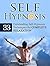 Self Hypnosis: 33 Outstanding Self-Hypnosis Techniques for Complete Relaxation (Self Hypnosis, Self Hypnosis books, self hypnosis for weight loss)