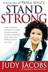 Stand Strong by Judy Jacobs