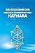 Die Rückkehr der heiligen Erkenntnis von Kathara: Das Geheimnis der Sternportale (German Edition)